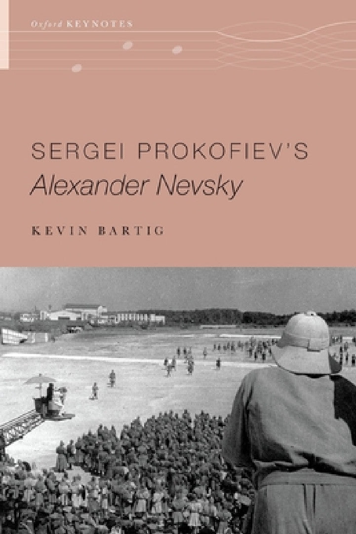 Sergei Prokofiev's Alexander Nevsky (English, Kevin Bartig) - Image 1 - BookBajar