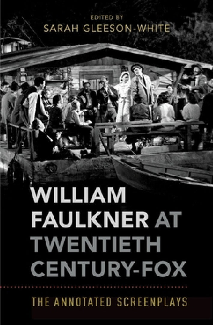 William Faulkner at Twentieth Century-Fox (English, Sarah Gleeson-White) - Image 1 - BookBajar