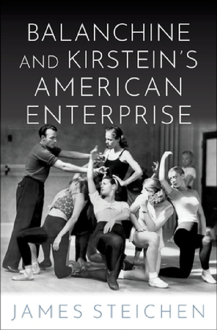 Buy Balanchine and Kirstein's American Enterprise (English, Steichen) Online at Best Price - BookBajar