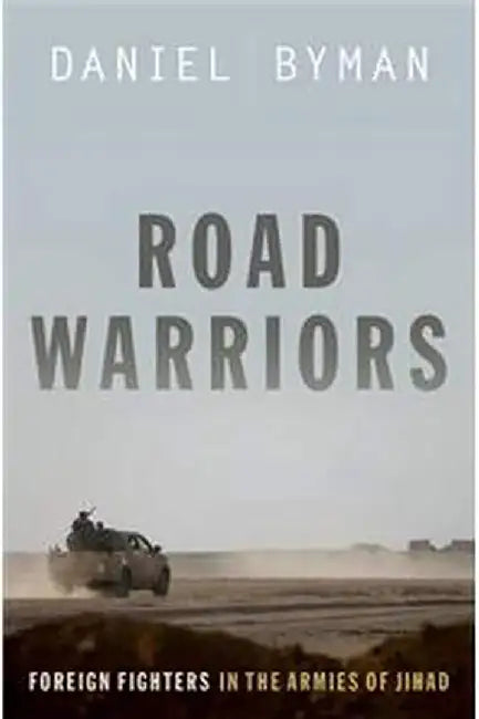 Buy RoadWarriors (English, Byman Daniel) Online at Best Price - BookBajar