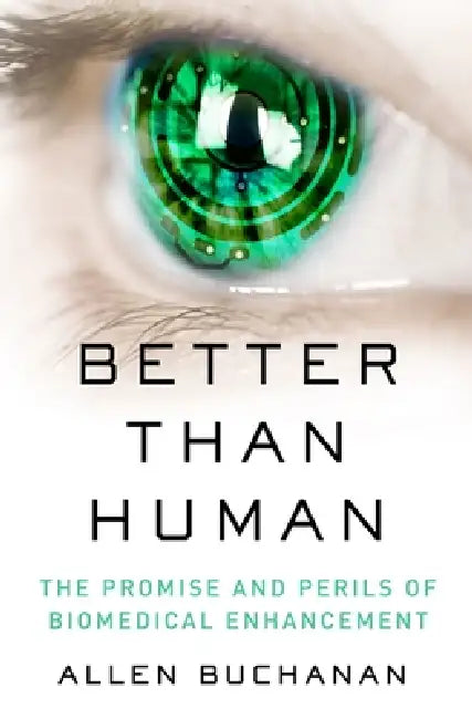 Buy Better Than Human (English, Allen Buchanan) Online at Best Price - BookBajar