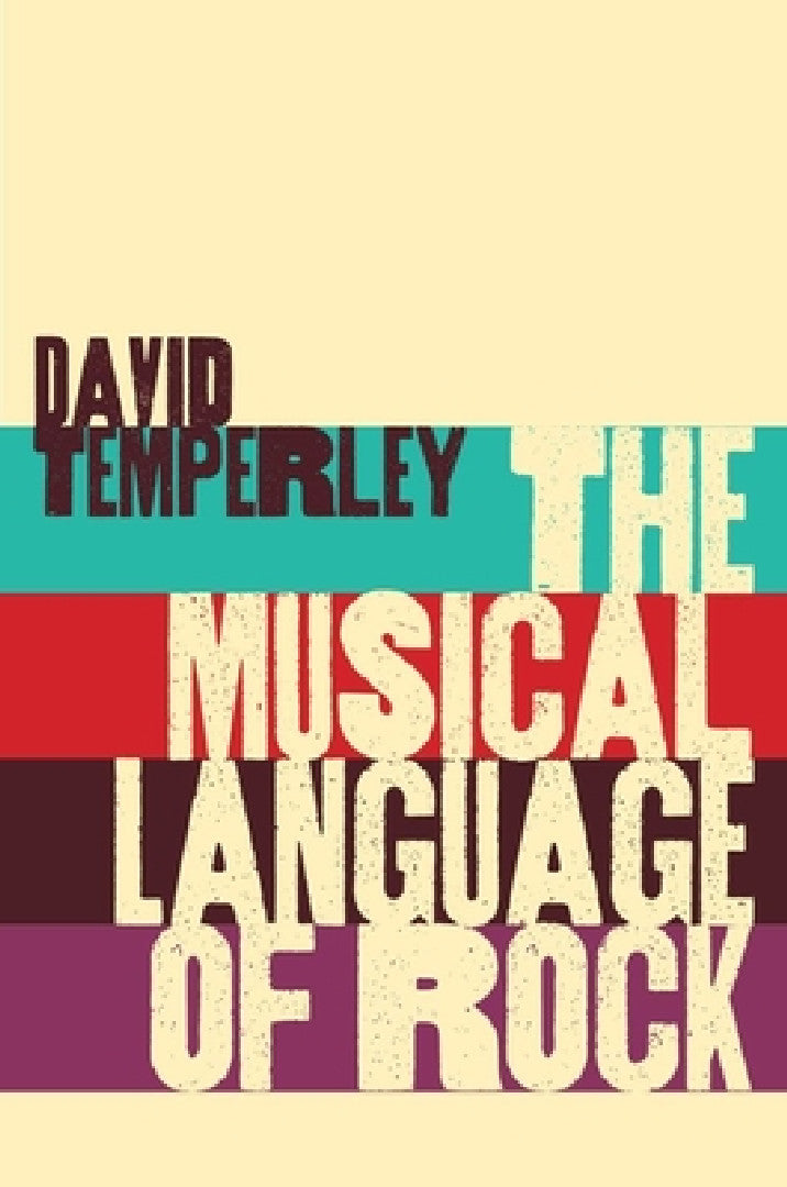 Buy Musical Language of Rock (English, David Temperley) Online at Best Price - BookBajar