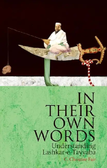 Buy In Their Own Words (English, C. Christine Fair) Online at Best Price - BookBajar