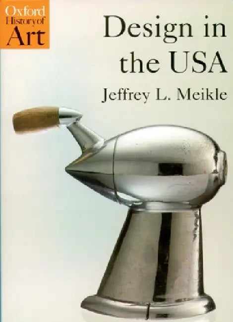 Buy Design in the USA (English, Jeffrey L. Meikle) Online at Best Price - BookBajar