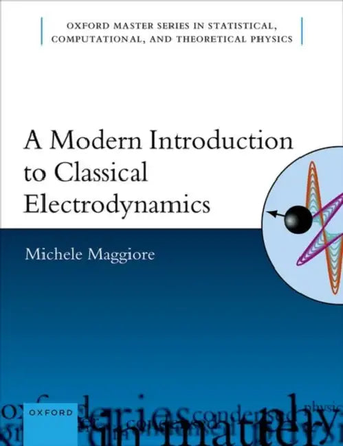 Buy A Modern Introduction to Classical Electrodynamics (English, Maggiore | Michele) Online at Best Price - BookBajar