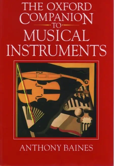 Buy The Oxford Companion to Musical Instruments (English, Anthony Baines) Online at Best Price - BookBajar