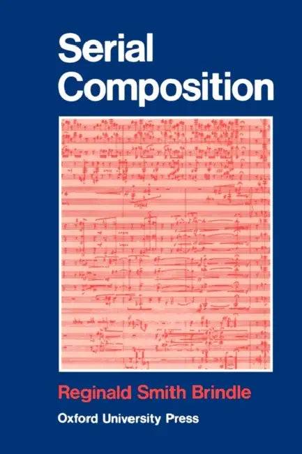 Serial Composition (English, Reginald Smith Brindle) - Image 1 - BookBajar