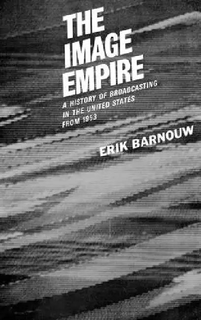 Buy The Image Empire (English, Erik Barnouw) Online at Best Price - BookBajar