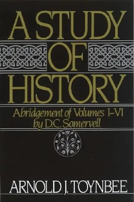 Buy A Study of History (English, Arnold Toynbee | D. C. Somervell | D. C. Somervell) Online at Best Price - BookBajar