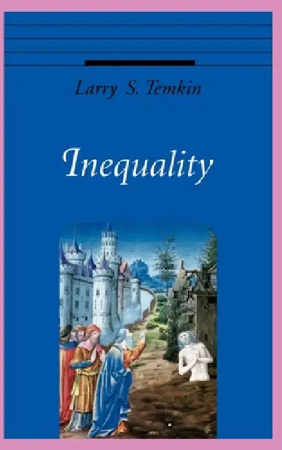 Buy Inequality (English, Larry S. Temkin) Online at Best Price - BookBajar