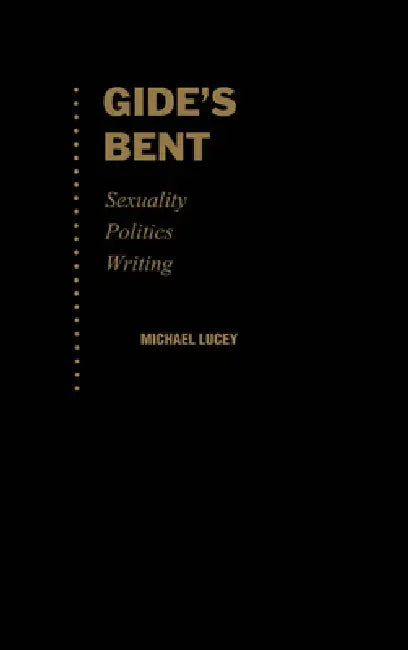 Buy Gide's Bent (English, Michael Lucey) Online at Best Price - BookBajar