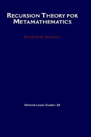 Buy Recursion Theory for Metamathematics (English, Raymond M. Smullyan) Online at Best Price - BookBajar