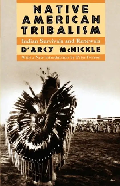 Native American Tribalism (English, D'Arcy McNickle | Peter Iverson | Peter Iverson) - Image 1 - BookBajar