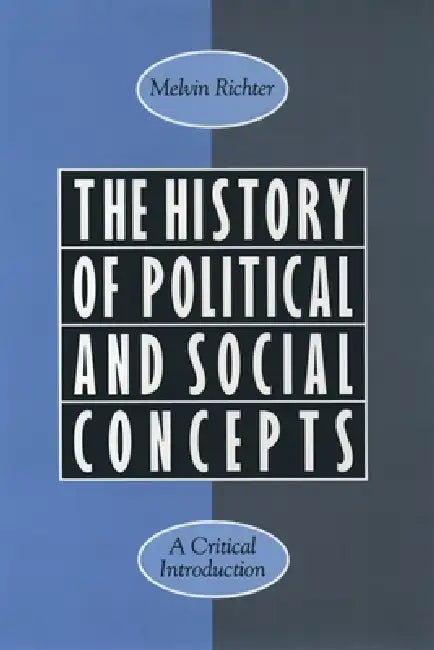 Buy The History of Political and Social Concepts (English, Melvin Richter) Online at Best Price - BookBajar