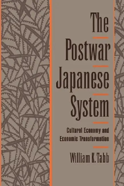Buy The Postwar Japanese System (English, William K. Tabb) Online at Best Price - BookBajar