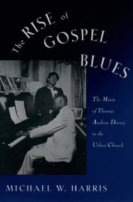 Buy The Rise of Gospel Blues (English, Michael W. Harris) Online at Best Price - BookBajar