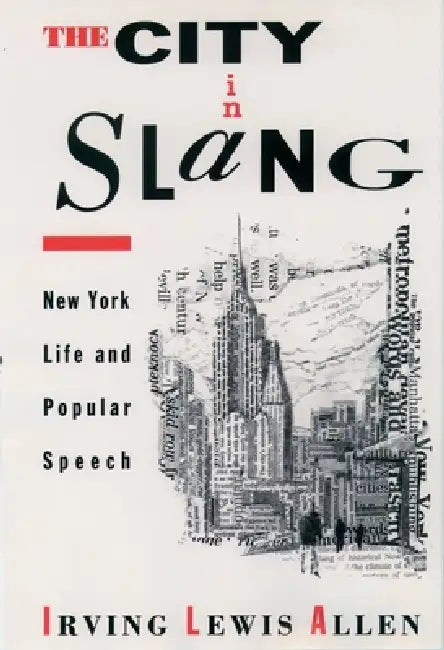 The City in Slang (English, Irving Lewis Allen) - Image 1 - BookBajar