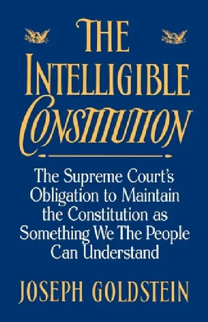 Buy The Intelligible Constitution (English, Joseph Goldstein) Online at Best Price - BookBajar
