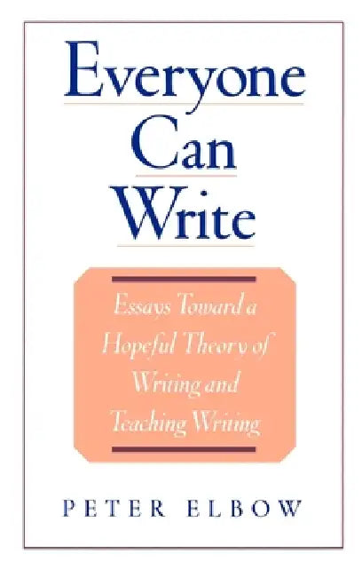 Buy Everyone Can Write (English, Peter Elbow) Online at Best Price - BookBajar