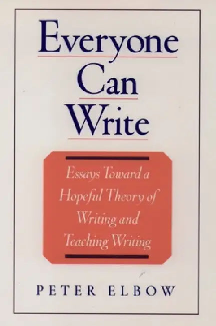 Buy Everyone Can Write (English, Peter Elbow) Online at Best Price - BookBajar