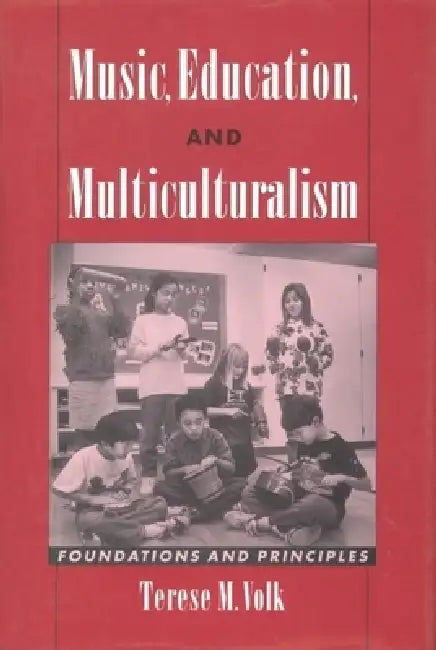 Buy Music, Education, and Multiculturalism (English, Terese M. Volk) Online at Best Price - BookBajar