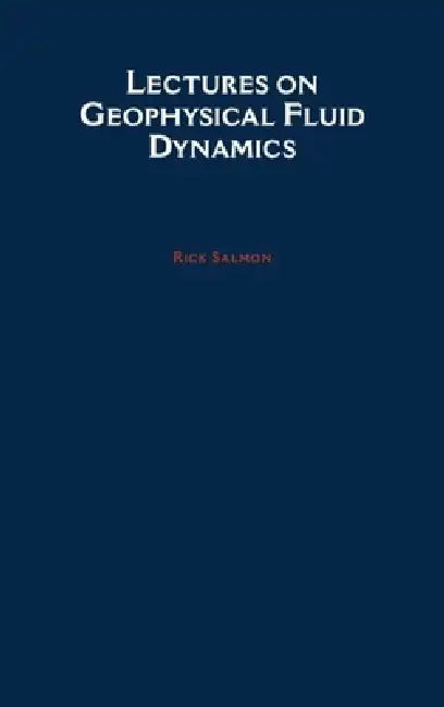Lectures on Geophysical Fluid Dynamics (English, Rick Salmon | Richard L. Salmon) - Image 1 - BookBajar
