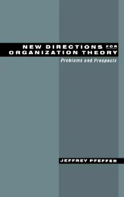 Buy New Directions for Organization Theory (English, Jeffrey Pfeffer) Online at Best Price - BookBajar