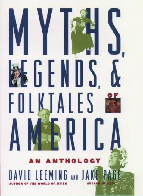 Buy Myths, Legends, and Folktales of America (English, David Adams Leeming | Jake Page | Jake Page) Online at Best Price - BookBajar