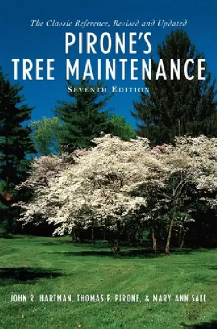Buy Pirone's Tree Maintenance 7e C (English, Hartman) Online at Best Price - BookBajar