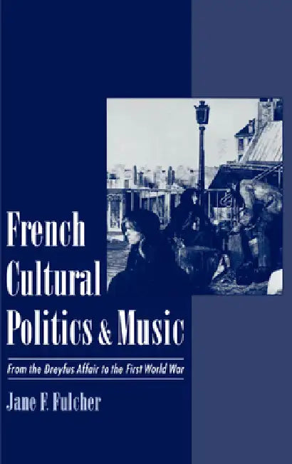 French Cultural Politics & Music (English, Jane F. Fulcher) - Image 1 - BookBajar