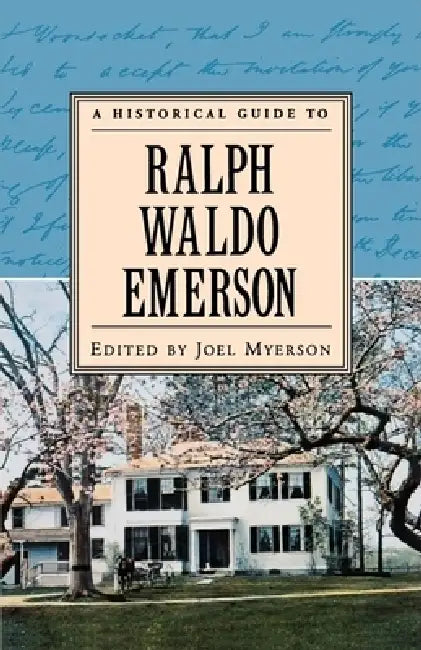 Buy A Historical Guide to Ralph Waldo Emerson (English, Joel Myerson) Online at Best Price - BookBajar