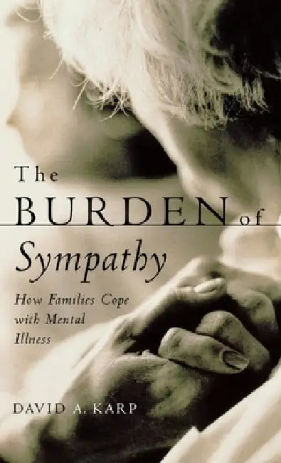 Buy The Burden of Sympathy (English, David Allen Karp) Online at Best Price - BookBajar