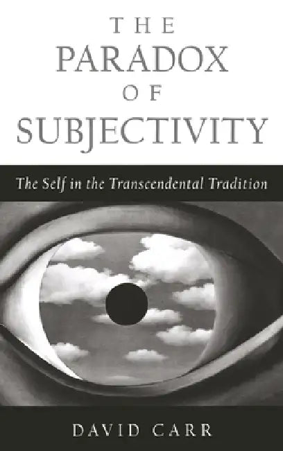 Buy The Paradox of Subjectivity (English, David Carr) Online at Best Price - BookBajar