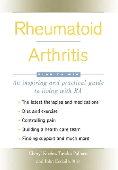 Buy Rheumatoid Arthritis (English, Cheryl Koehn | Taysha Palmer | John Esdaile M. D.) Online at Best Price - BookBajar