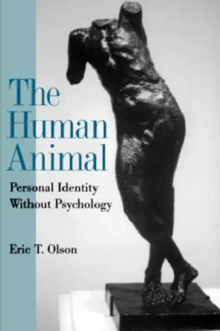 Buy The Human Animal (English, Eric T. Olson) Online at Best Price - BookBajar