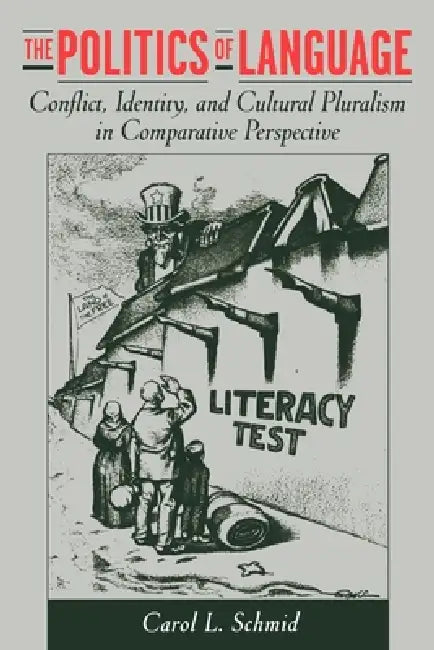 Buy The Politics of Language (English, Carol L. Schmid) Online at Best Price - BookBajar