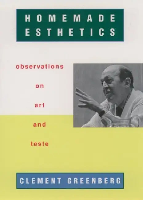 Homemade Esthetics (English, Clement Greenberg | Charles Harrison) - Image 1 - BookBajar