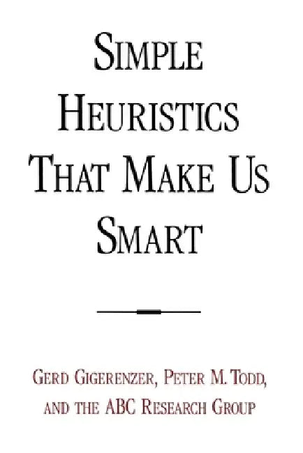 Simple Heuristics That Make Us Smart (English, Gerd Gigerenzer | Peter M. Todd | Abc Research Group) - Image 1 - BookBajar