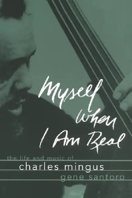 Buy Myself When I Am Real (English, Gene Santoro) Online at Best Price - BookBajar