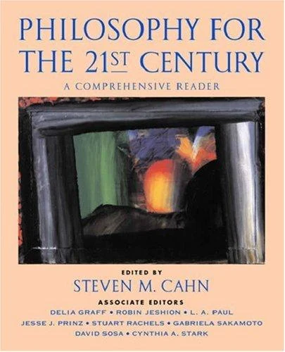 Buy Philosophy for the 21st Century (English, Steven M. Cahn | Samuel William Bloom | Steven M. Cahn) Online at Best Price - BookBajar