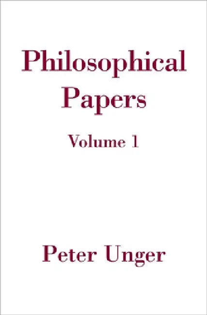 Buy Philosophical Papers (English, Peter Unger) Online at Best Price - BookBajar