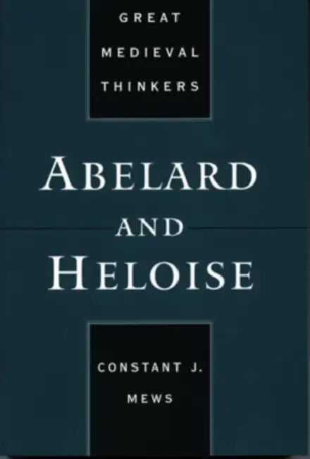 Abelard and Heloise (English, C. J. Mews | Constant J. Mews) - Image 1 - BookBajar