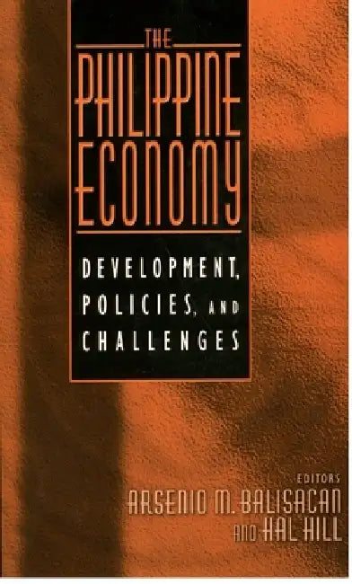 Buy The Philippine Economy (English, A. M. Balisacan | Arsenio M. Balisacan | Hal Hill) Online at Best Price - BookBajar