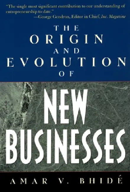 Buy The Origin and Evolution of New Businesses (English, Amar V. Bhide | Amar V. Bhid?) Online at Best Price - BookBajar