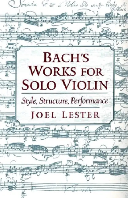Bach's Works for Solo Violin (English, Joel Lester) - Image 1 - BookBajar