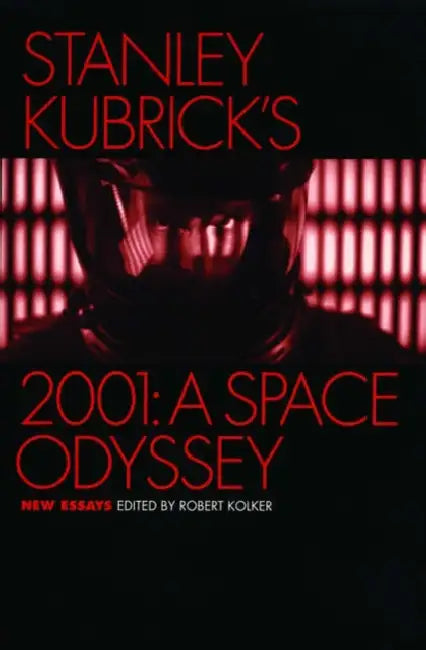 Buy Stanley Kubrick's 2001 (English, Robert Kolker) Online at Best Price - BookBajar