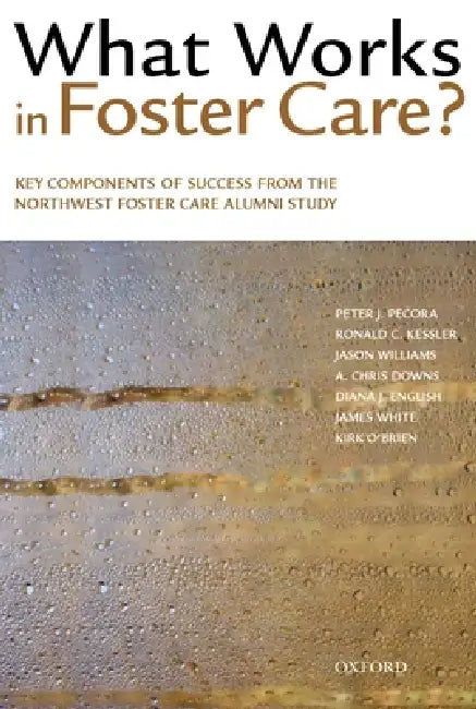Buy What Works in Foster Care? (English, Peter J. Pecora) Online at Best Price - BookBajar
