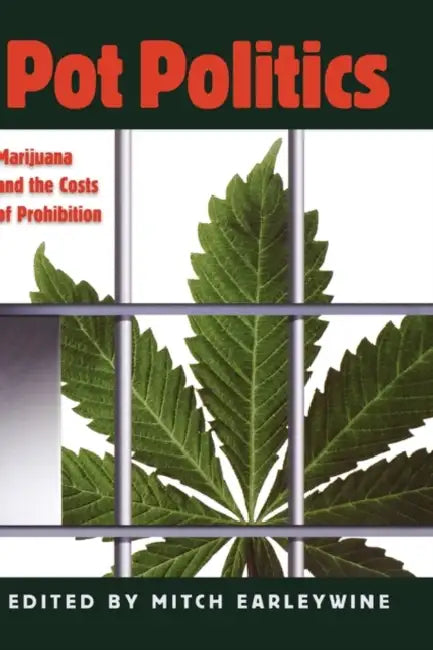 Buy Pot Politics (English, Mitch Earleywine) Online at Best Price - BookBajar