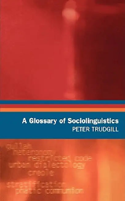 Buy A Glossary of Sociolinguistics (English, Peter Trudgill) Online at Best Price - BookBajar