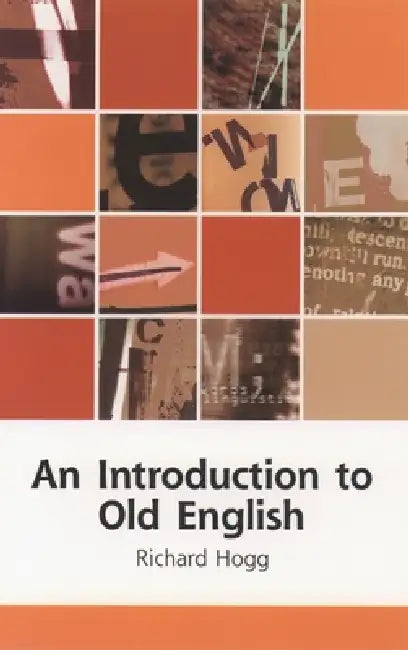 Buy An Introduction to Old English (English, Arvind Sharma | Richard Hogg) Online at Best Price - BookBajar